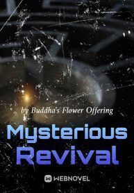 Mysterious Revival